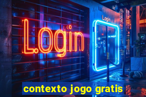 contexto jogo gratis